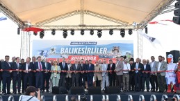 Balıkesir Tanıtım Günleri görkemli bir şekilde gerçekleştiriliyor