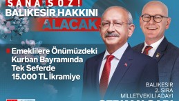 SANA SÖZ! BALIKESİR HAKKINI ALACAK
