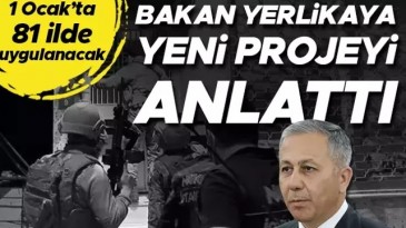 1 OCAK’TA 81 İLDE UYGULANACAK