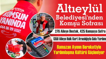 Altıeylül Belediyesi’nden Komşu Sofrası