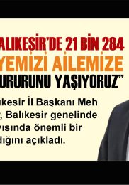 AYDEMİR: “BALIKESİR’DE 21 BİN 284 YENİ ÜYEMİZİ AİLEMİZE KATMANIN GURURUNU YAŞIYORUZ”