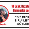 10 Ocak Gazeteciler Günü geldi geçti…
