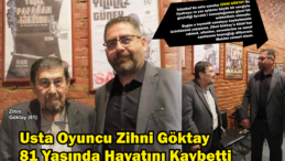 Usta oyuncu Zihni Göktay hayatını kaybetti