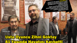 Usta oyuncu Zihni Göktay hayatını kaybetti