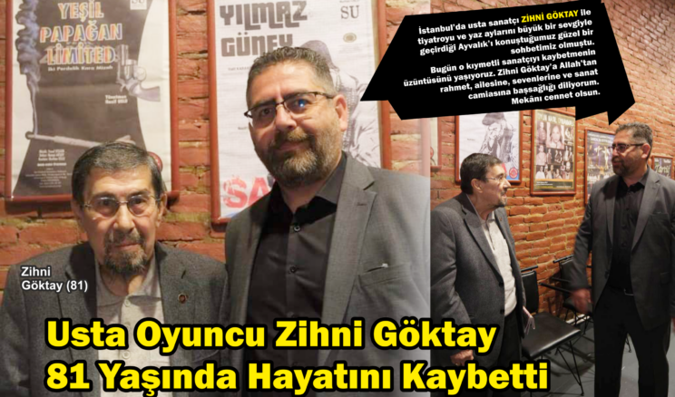 Usta oyuncu Zihni Göktay hayatını kaybetti