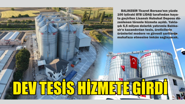 Üreticinin Emeğini Koruyacak Dev Tesis Hizmete Girdi
